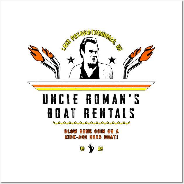 Uncle Roman's Boat Rentals Wall Art by GWCVFG